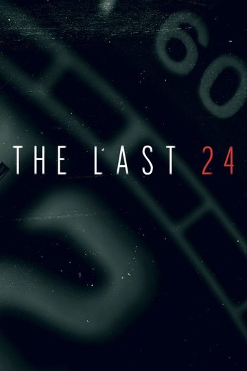 Locandina di The Last 24