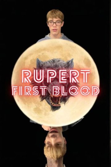 Locandina di Rupert: First Blood