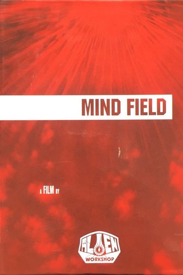 Locandina di Alien Workshop - Mind Field
