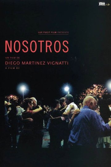 Locandina di Nosotros