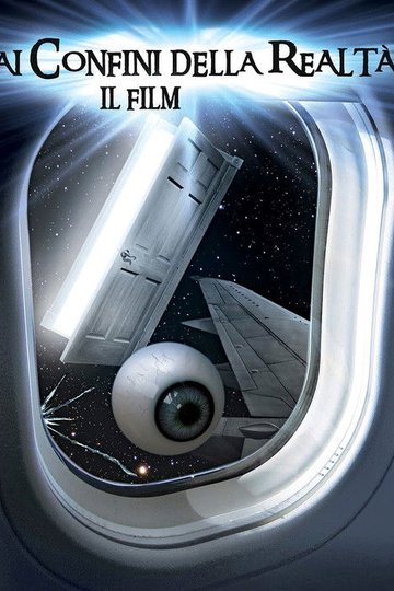 Locandina di Ai confini della realtà - Il film