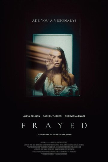 Locandina di Frayed