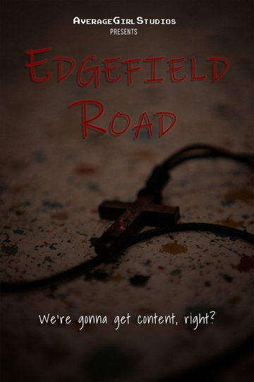 Locandina di Edgefield Road