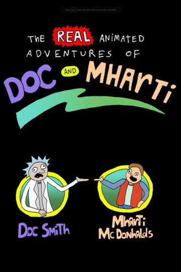 Locandina di The Real Animated Adventures of Doc and Mharti