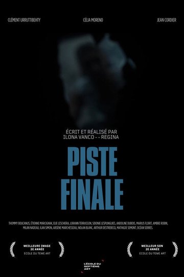 Locandina di PISTE FINALE