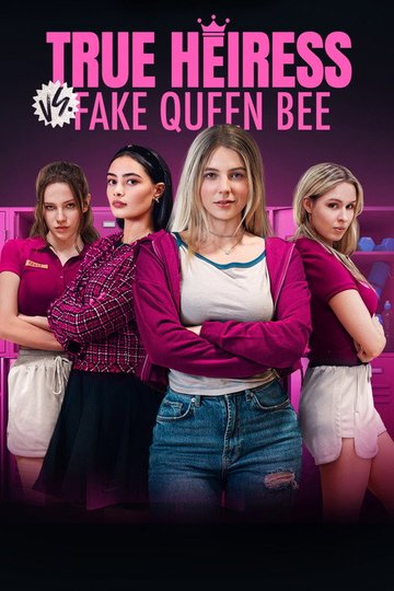 Locandina di Two Girls One Crown Who's The Real Heiress
