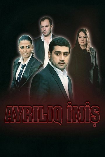 Locandina di Ayrılıq imiş