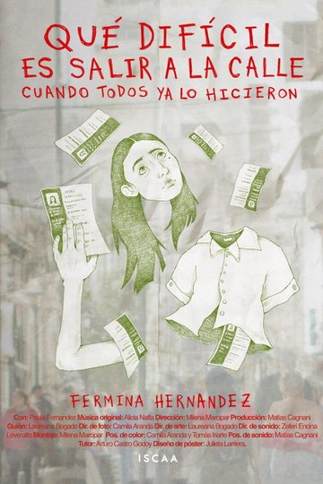 Locandina di Qué difícil es salir a la calle cuando todos ya lo hicieron