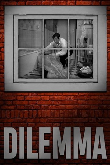Locandina di Dilemma