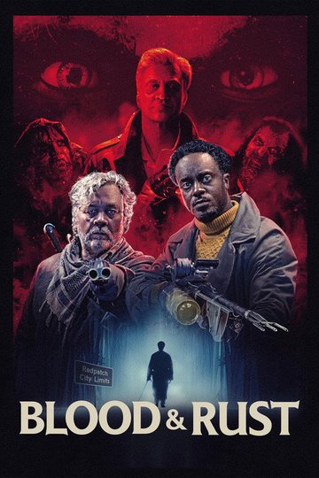 Locandina di Blood & Rust