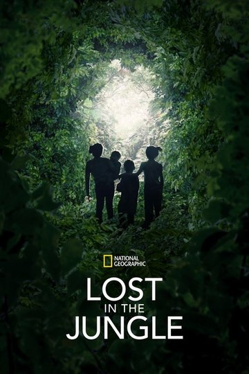 Locandina di Lost in the Jungle