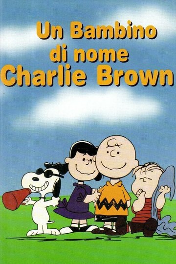 Locandina di Un bambino di nome Charlie Brown