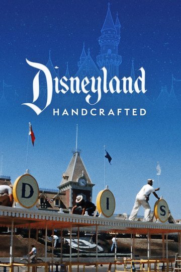 Locandina di Disneyland Handcrafted