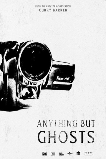 Locandina di Anything but Ghosts
