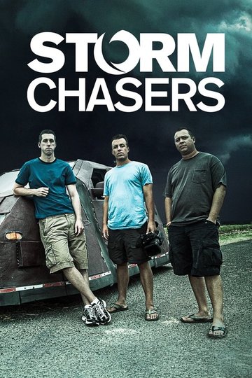 Locandina di Storm Chasers