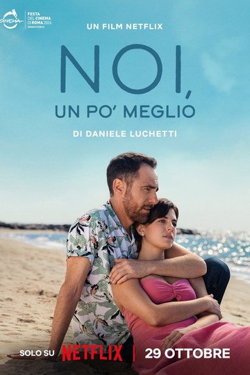 Locandina di Noi un po' meglio
