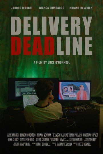 Locandina di Delivery Deadline