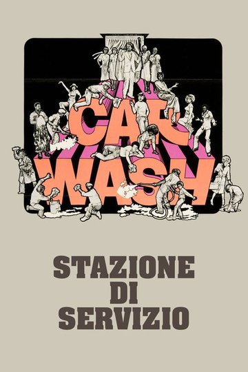 Locandina di Car Wash - Stazione di servizio