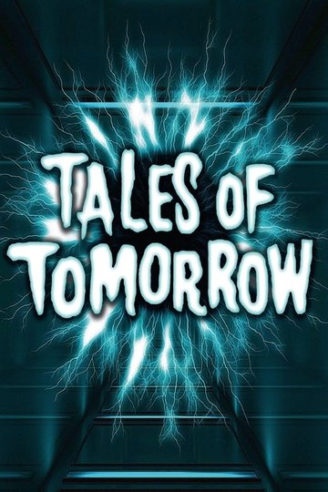 Locandina di Tales of Tomorrow