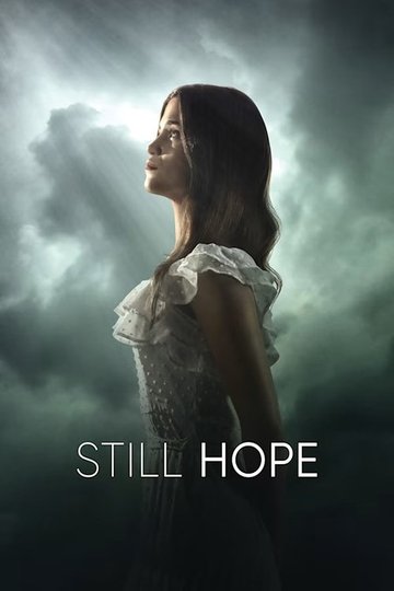 Locandina di Still Hope