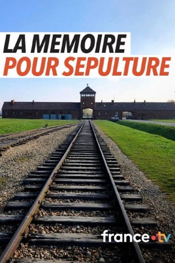 Locandina di La mémoire pour sépulture
