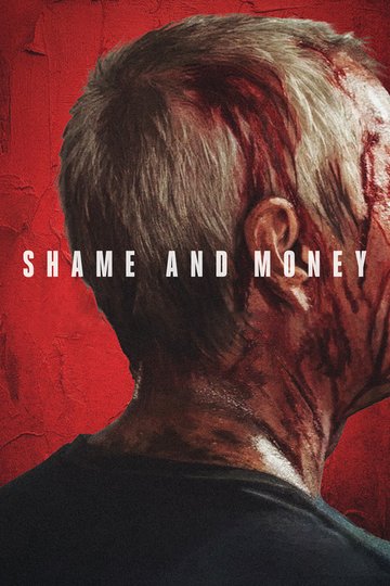 Locandina di Shame and Money
