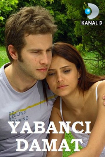 Locandina di Yabancı Damat