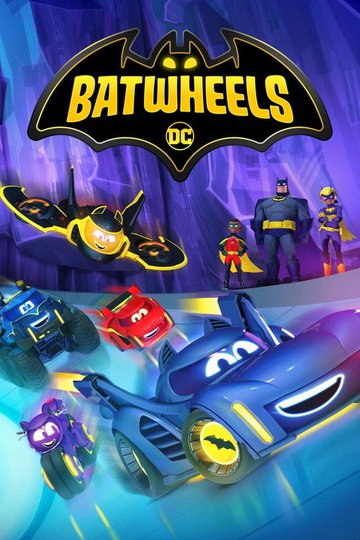 Locandina di Batwheels