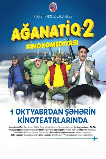 Locandina di Ağanatiq 2