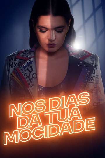 Locandina di Nos dias da tua mocidade
