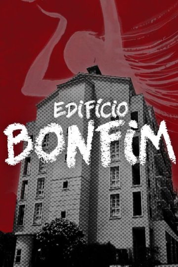 Locandina di Edifício Bonfim