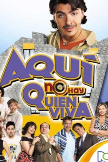 Locandina di Aquí no hay quien viva (Colombia)