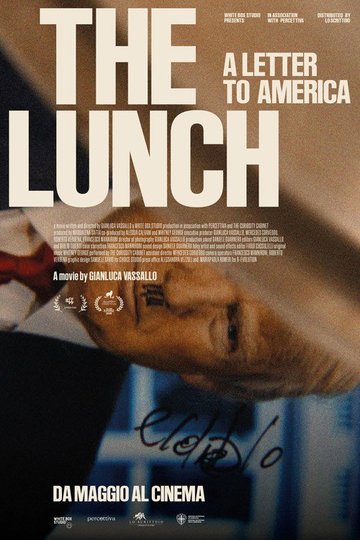 Locandina di The Lunch: A Letter to America