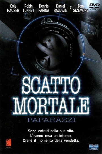 Locandina di Scatto mortale - Paparazzi