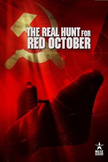 Locandina di The Real Hunt for Red October