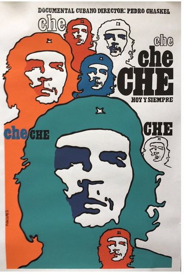 Locandina di Che, Hoy y Siempre