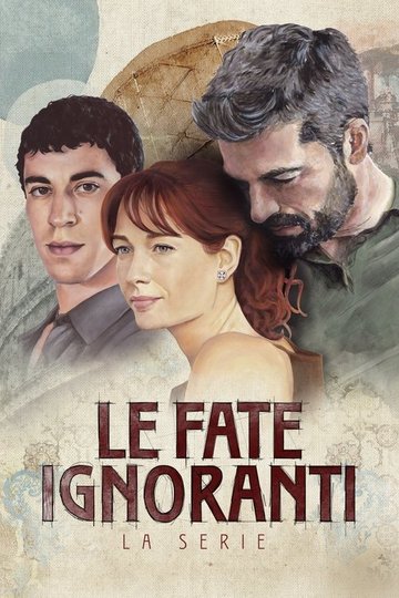 Locandina di Le fate ignoranti