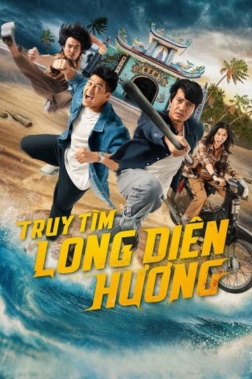 Locandina di Truy Tìm Long Diên Hương