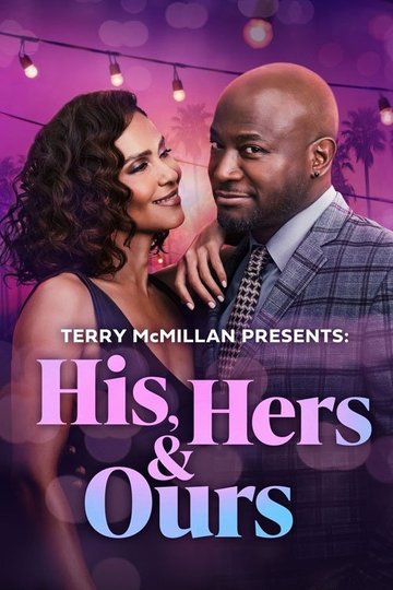 Locandina di Terry McMillan Presents: His, Hers & Ours