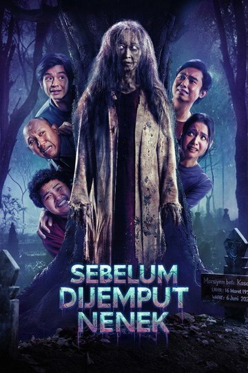 Locandina di Sebelum Dijemput Nenek
