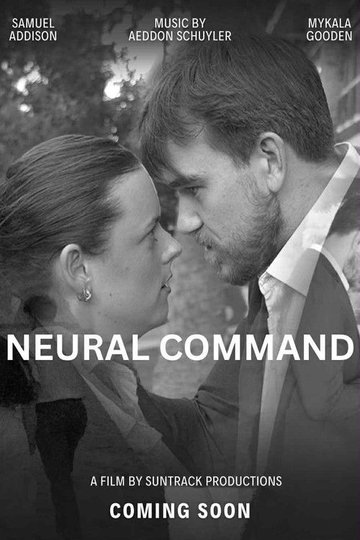 Locandina di Neural Command