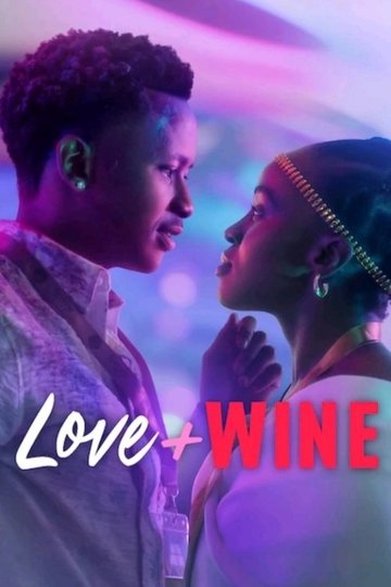 Locandina di Love and Wine