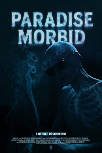 Locandina di Paradise Morbid