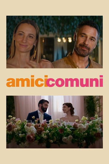 Locandina di Amici comuni