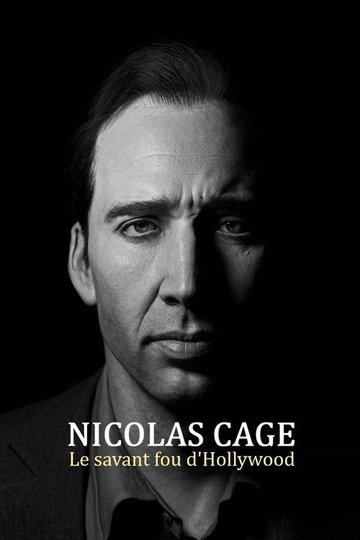 Locandina di Nicolas Cage : le savant fou d'Hollywood