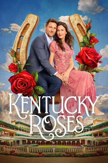 Locandina di Kentucky Roses