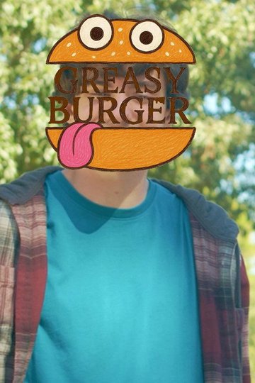 Locandina di Greasy Burger