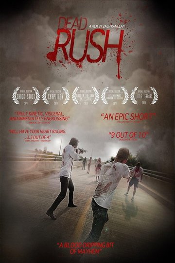 Locandina di Dead Rush