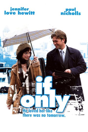 Locandina di If Only