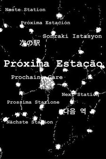 Locandina di Próxima Estação